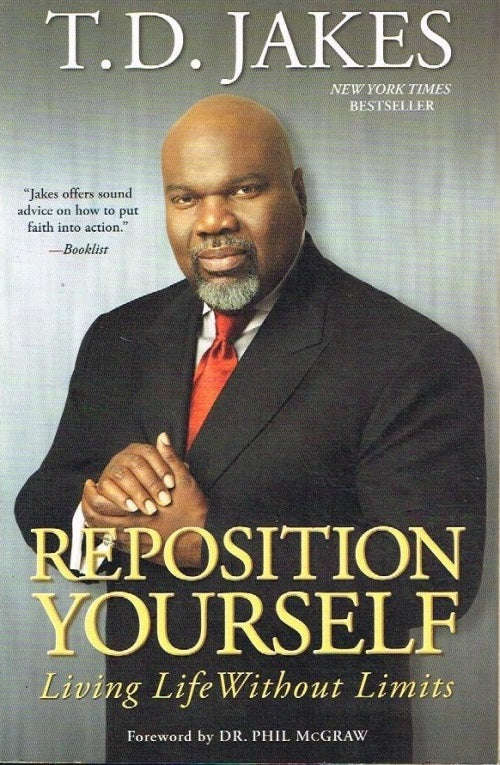 Reposition Yourself - T. D. Jakes