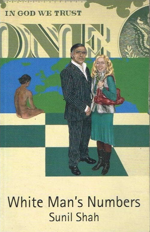 White Man's Numbers - Sunil Shah