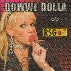 Dowwe Dolla - Op RSG