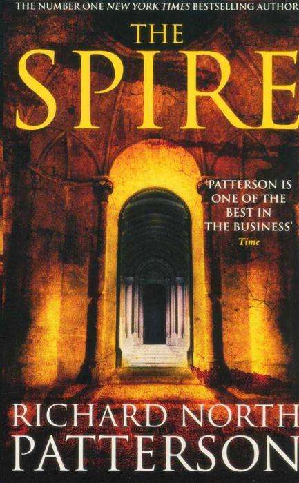 The spire Richard North Patterson