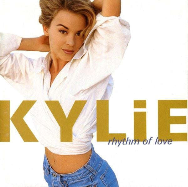 Kylie - Rhythm Of Love