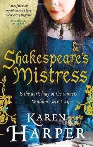 Shakespeare's Mistress Karen Harper