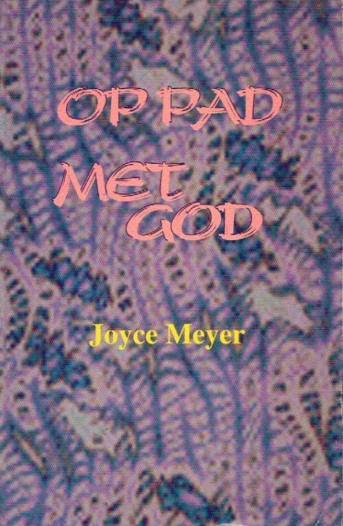Op pad met God Joyce Meyer