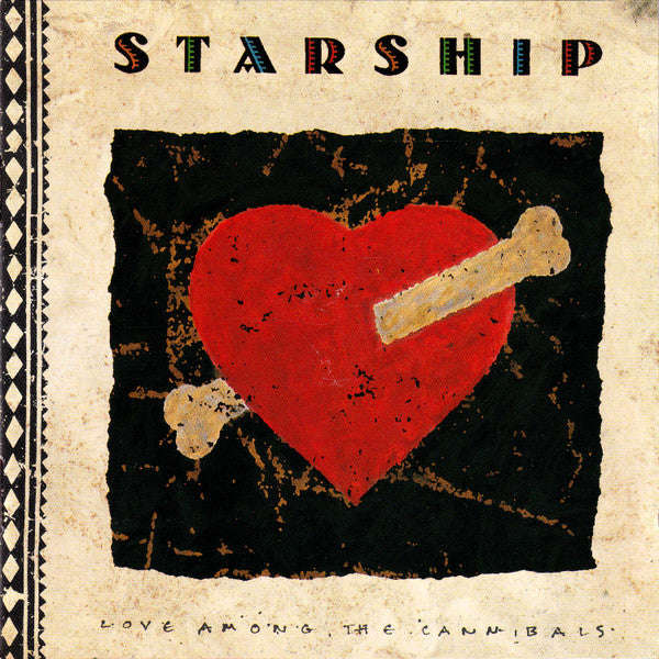 Starship - Love Among The Cannibals