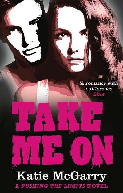 Take Me on - Katie McGarry