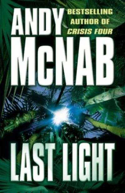 Last Light - Andy McNab