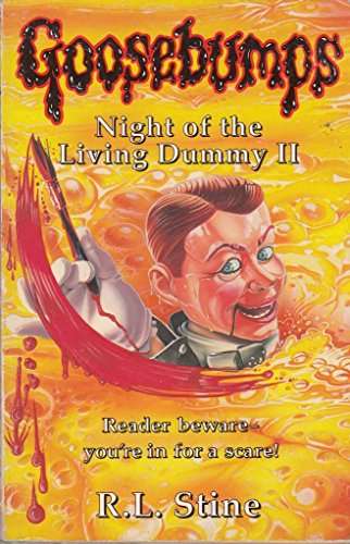 Goosebumps: Night of the Living Dummy II - R. L. Stine