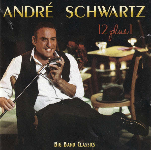 Andre Schwartz - 12 Plus 1 - Big Band Classics