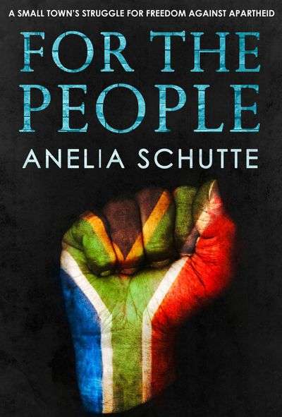 For the People - Anelia Schutte