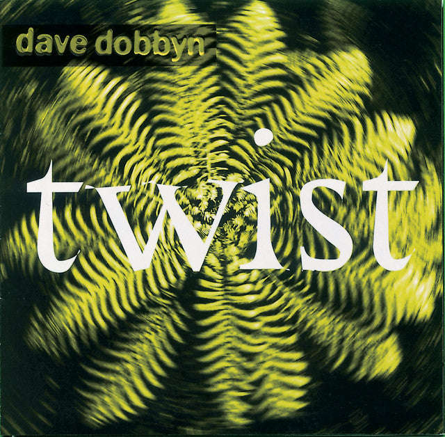 Dave Dobbyn - Twist