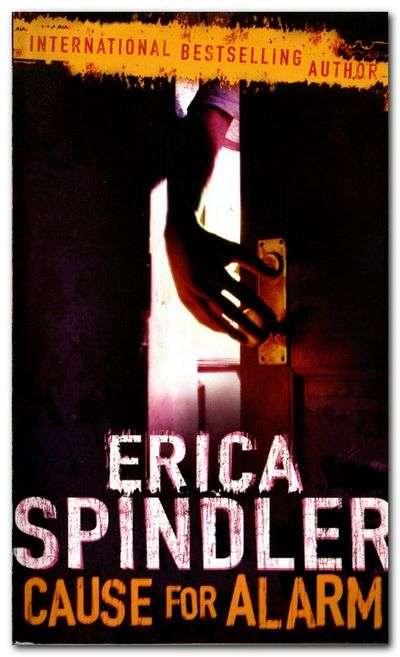 Cause for Alarm - Erica Spindler