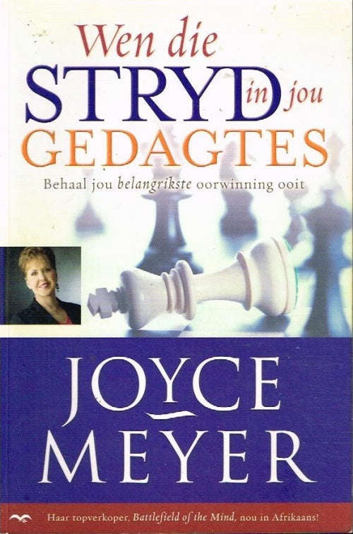 Wen die Stryd in jou Gedagtes - Joyce Meyer