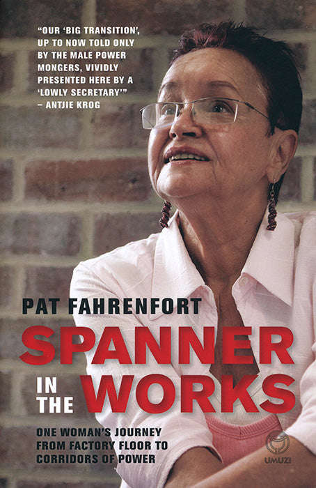 Spanner in the Works - Pat Fahrenfort