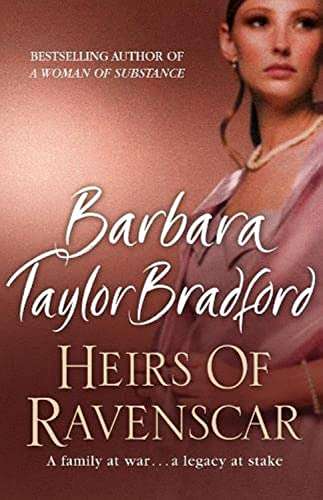 Heirs of Ravenscar Barbara Taylor Bradford