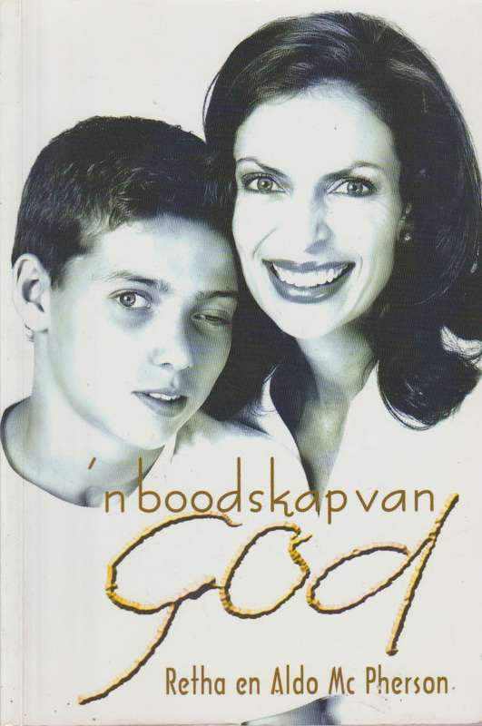 'n Boodskap Van God - Retha Mcpherson & Aldo Mcpherson