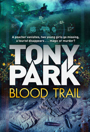 Blood Trail - Tony Park