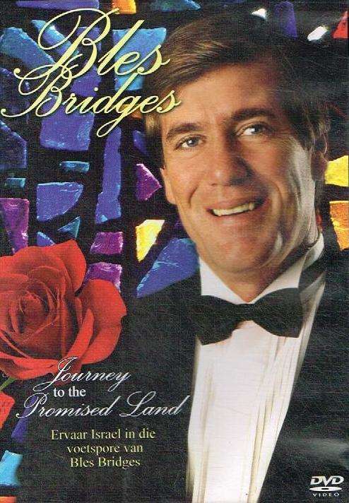 Bles Bridges - Journey To The Promised Land (DVD)