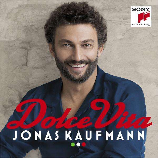 Jonas Kaufmann, Jonas Kaufmann - Dolce Vita