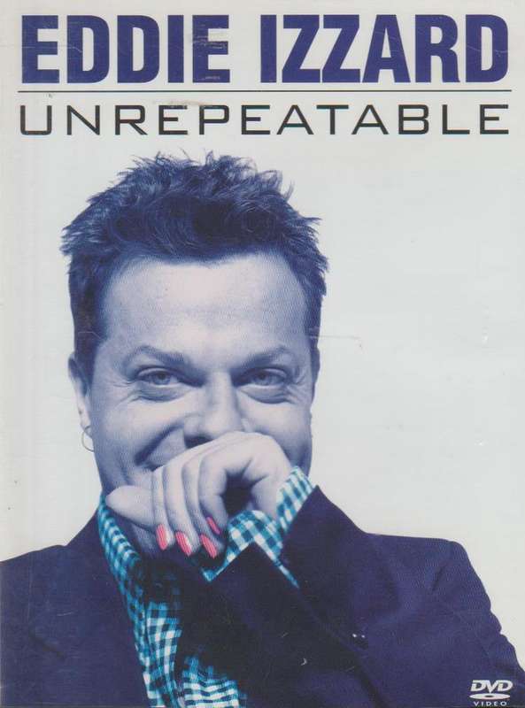Eddie Izzard - Unrepeatable (DVD)