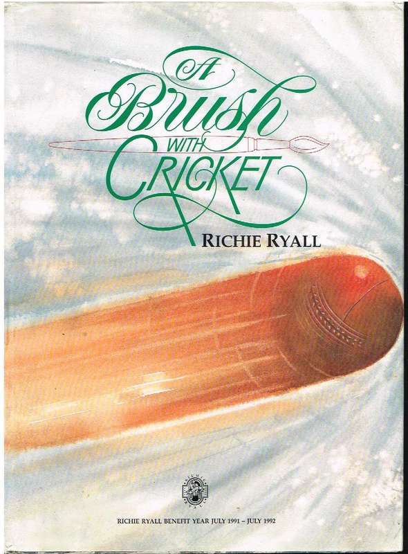 A Brush with Cricket - Richie Ryall (signed,limited 544/850)