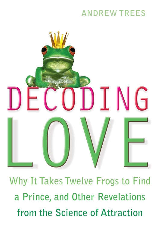 Decoding Love Andrew Trees