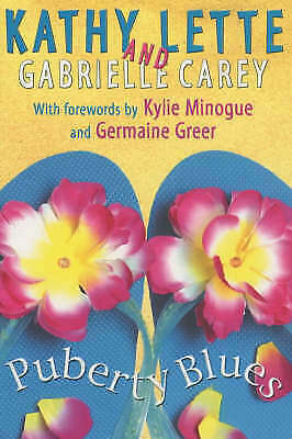 Puberty Blues - Kathy Lette & Gabrielle Carey
