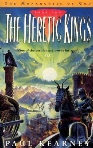 The Heretic Kings Paul Kearney