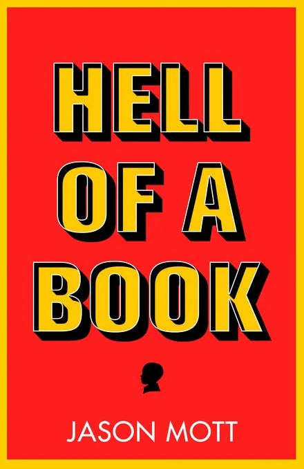 Hell of a Book - Jason Mott
