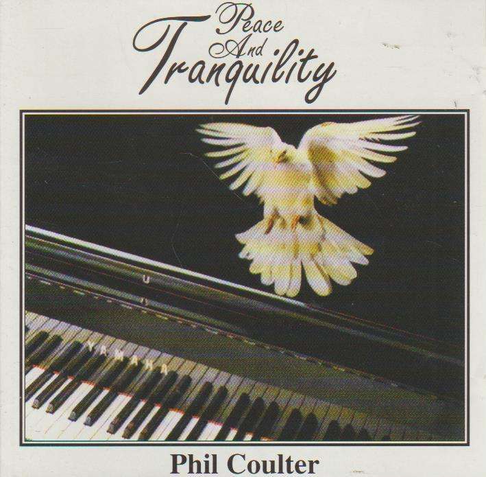 Phil Coulter - Peace And Tranquility