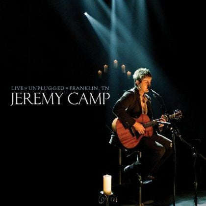 Jeremy Camp - Live >> Unplugged>> Franklin, TN