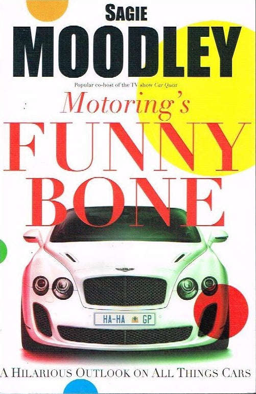 Motoring's funny bone Sagie Moodley