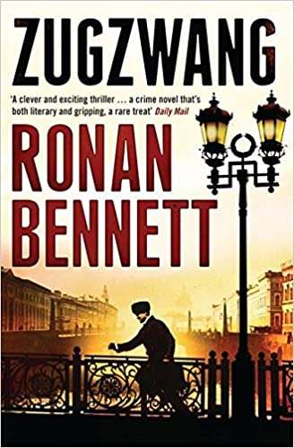 Zugzwang  Ronan Bennett