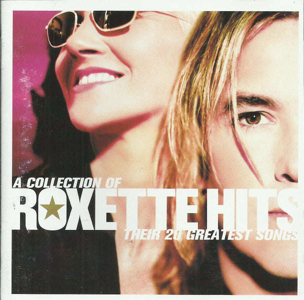 Roxette - Hits - A Collection Of Their 20 Greatest Songs