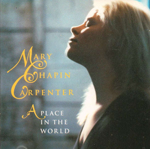 Mary Chapin Carpenter - A Place In The World