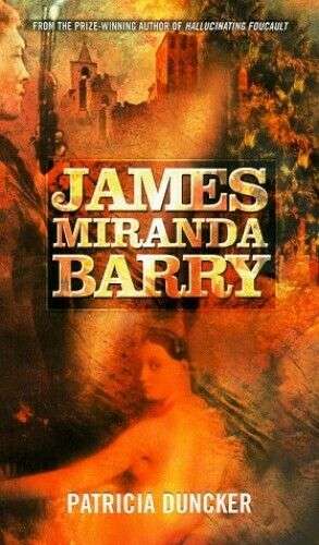 James Miranda Barry - Patricia Duncker