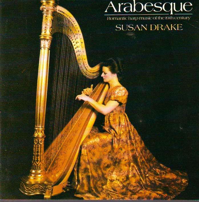 Susan Drake (harp) - Arabesque -Romantic harp music of the 19th cenutry