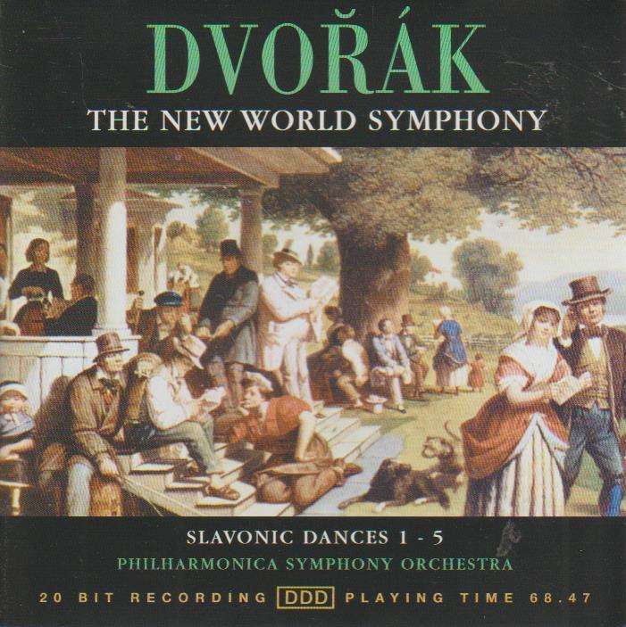 Dvorak, Symphony No. 9 in E minor, Op. 95 "From the New World" , Slavonic Dances, No. 1 in C majo...