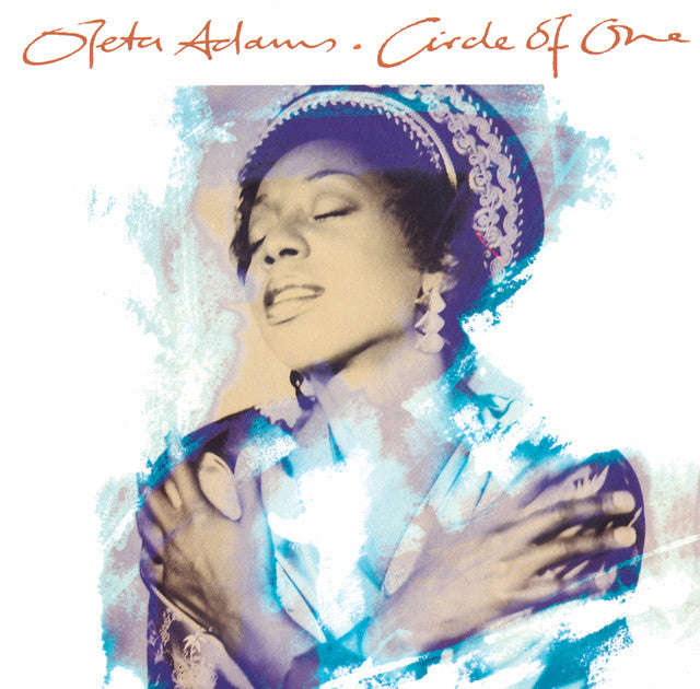 Oleta Adams - Circle of One