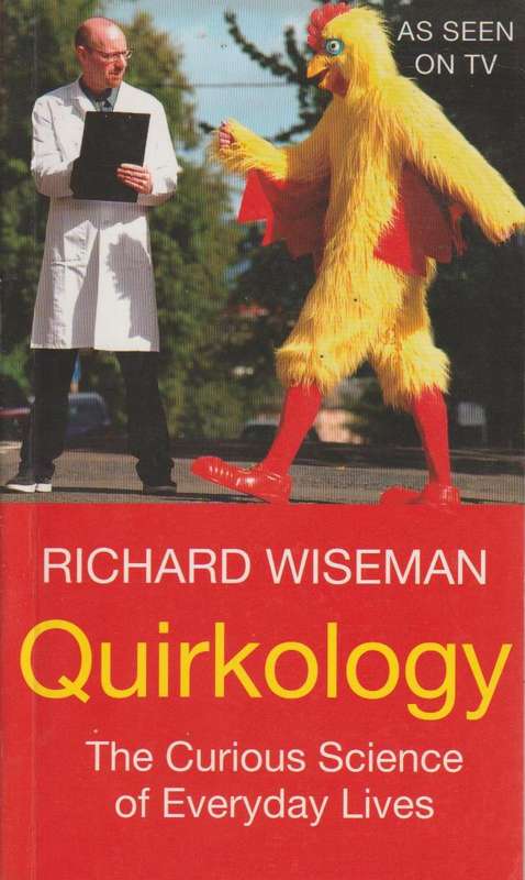 Quirkology - Richard Wiseman
