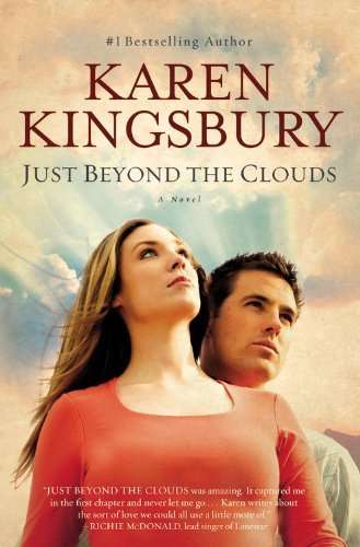 Just Beyond The Clouds - Karen Kingsbury