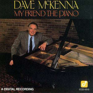 Dave McKenna - My Friend The Piano