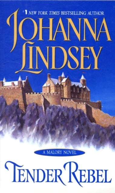 Tender Rebel - Johanna Lindsey