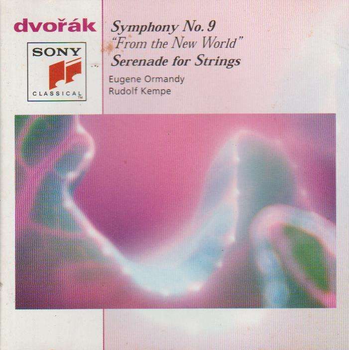 Dvorak, Eugene Ormandy, Rudolf Kempe - Symphony No. 9 "From the New World" / Serenade for Strings