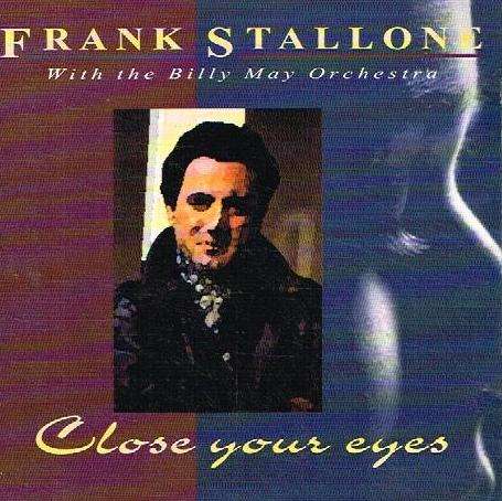 Frank Stallone - Close Your Eyes
