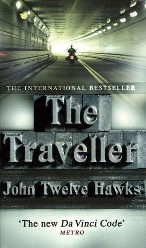 The Traveller John Twelve Hawks