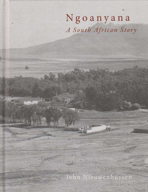 Ngoanyana: A South African Story - John Nieuwenhuysen