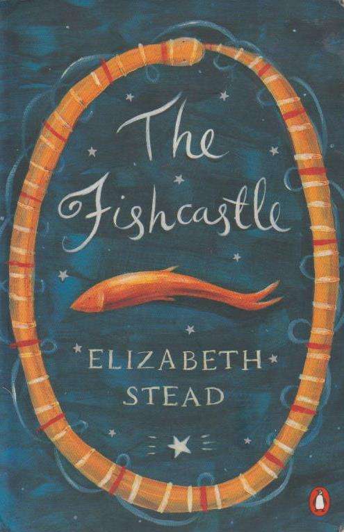 The Fishcastle Elizabeth Stead