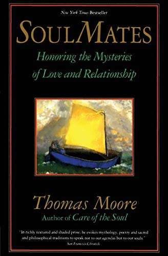 Soul Mates - Thomas Moore