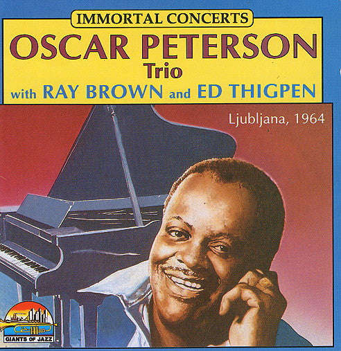The Oscar Peterson Trio - Oscar Peterson Trio With Ray Brown And Ed Thigpen - Ljubljana, 1964