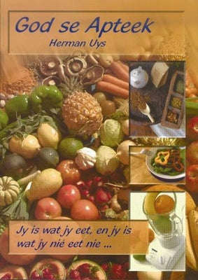 God Se Apteek - Herman Uys